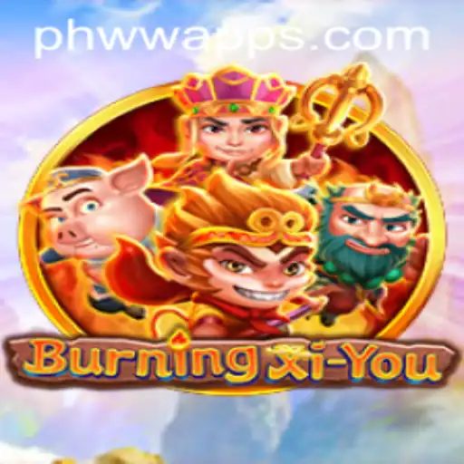 Exploring the Exciting World of BurningXiYou: A New Frontier in Gaming