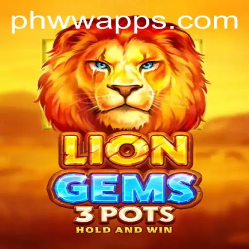 Unveiling LionGems3pots: An Immersive Gaming Experience by PHWW Apps