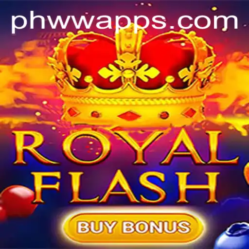 Exploring the Thrills of RoyalFlashBuyBonus by PHWW Apps
